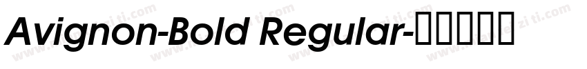 Avignon-Bold Regular字体转换